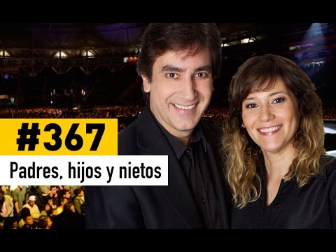 padres hijos y nietos dante gebe - Padres, hijos y nietos - Dante Gebel #367